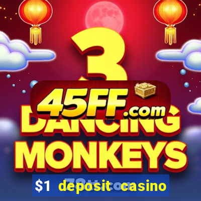 $1 deposit casino 2018 nz
